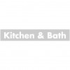 Kitchen & Bath