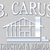 J.B. Caruso Construction & Remodeling