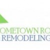 Hometown Roofing & Remodeling